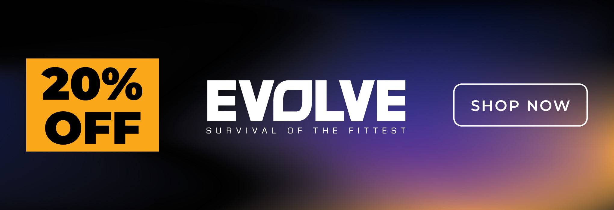 20% OFF EVOLVE NUTRITION