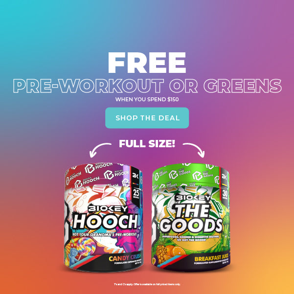 FREE BIOKEY PREWORKOUT OR GREENS WHEN YOU SPEND $150